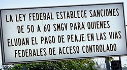 Warning sign on Calzada Lazaro Cardenas
